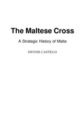 Cover: The Maltese Cross - Praeger Publishers Inc