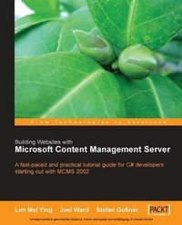 Enlarge image Cover: Building Websites with Microsoft Content Management Server - Packt Publishing Limited