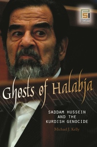 Enlarge image Cover: Ghosts of Halabja - Praeger Publishers Inc