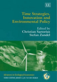 Enlarge image Cover: Time Strategies, Innovation and Environmental Policy - Edward Elgar Publishing