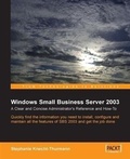 Cover: Windows Small Business Server SBS 2003 : A Clear and Concise Administrator's Reference and How-To - Packt Publishing
