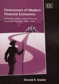 Cover: Forerunners of Modern Financial Economics - Edward Elgar Publishing
