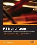 Cover: RSS and Atom: Understanding and Implementing Content Feeds and Syndication - Packt Publishing