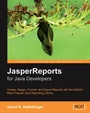 Cover: JasperReports for Java Developers - De Gruyter