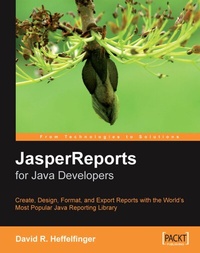 Enlarge image Cover: JasperReports for Java Developers - De Gruyter