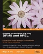 Cover: Business Process Driven SOA using BPMN and BPEL - Packt Publishing