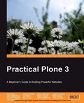Cover: Practical Plone 3: A Beginner's Guide to Building Powerful Websites - Packt Publishing