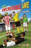 Cover: The Incredible Save - Badger Publishing