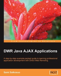 Enlarge image Cover: DWR Java AJAX Applications - Packt Publishing