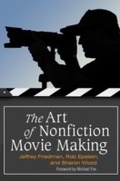 Cover: The Art of Nonfiction Movie Making - Praeger Publishers Inc