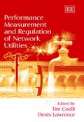 Cover: Performance Measurement and Regulation of Network Utilities - Edward Elgar Publishing