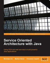 Enlarge image Cover: Service Oriented Architecture with Java - Packt Publishing