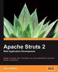Enlarge image Cover: Apache Struts 2 Web Application Development - Packt Publishing