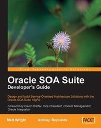 Enlarge image Cover: Oracle SOA Suite Developer's Guide - Packt Publishing