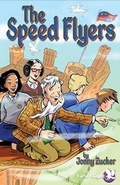 Cover: The Speed Flyers - Badger Publishing