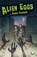 Cover: Alien Eggs - Badger Publishing