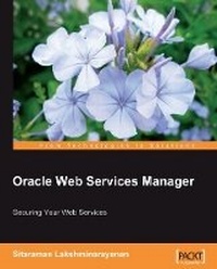 Enlarge image Cover: Oracle Web Services Manager - Packt Publishing