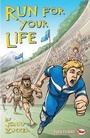 Cover: Run for Your Life - Badger Publishing