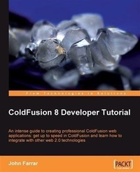 Enlarge image Cover: ColdFusion 8 Developer Tutorial - Packt Publishing
