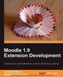 Cover: Moodle 1.9 Extension Development - Packt Publishing Limited
