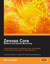 Enlarge image Cover: Zenoss Core Network and System Monitoring - Packt Publishing