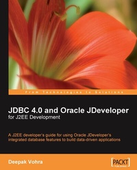 Enlarge image Cover: JDBC 4.0 and Oracle JDeveloper for J2EE Development - Packt Publishing