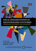 Cover: Fiscal Fragmentation in Decentralized Countries - Edward Elgar Publishing