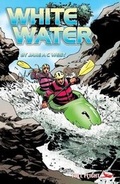 Cover: White Water - Badger Publishing