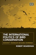 Cover: The International Politics of Bird Conservation - Edward Elgar Publishing