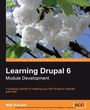 Cover: Learning Drupal 6 Module Development - Packt Publishing