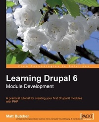 Enlarge image Cover: Learning Drupal 6 Module Development - Packt Publishing