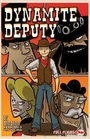 Cover: Dynamite Deputy - Badger Publishing