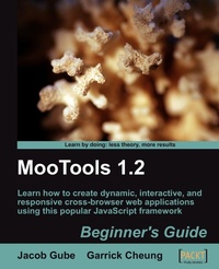 Enlarge image Cover: Mootools 1.2 Beginner's Guide - Packt Publishing