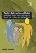 Cover: Families, States and Labour Markets - Edward Elgar Publishing