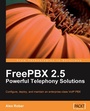 Cover: FreePBX 2.5 Powerful Telephony Solutions - Packt Publishing