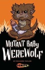 Cover: Mutant Baby Werewolf - Badger Publishing