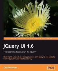 Enlarge image Cover: jQuery UI 1.6: The User Interface Library for jQuery - Packt Publishing