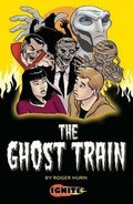 Cover: The Ghost Train - Badger Publishing