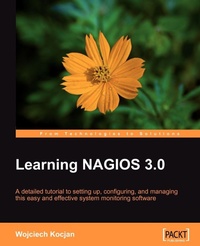 Enlarge image Cover: Learning Nagios 3.0 - Packt Publishing