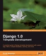 Cover: Django 1.0 Template Development - Packt Publishing