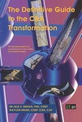 Cover: The Definitive Guide to the C&a Transformation Process - It Governance Ltd