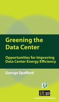 Enlarge image Cover: Greening the Data Center - IT Governance Publishing