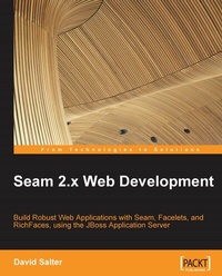 Enlarge image Cover: Seam 2.x Web Development - Packt Publishing