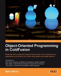 Enlarge image Cover: Object-Oriented Programming in ColdFusion - Packt Publishing