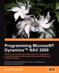 Enlarge image Cover: Programming Microsoft Dynamics Nav 2009 - Packt Publishing