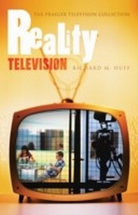 Enlarge image Cover: Reality Television - Praeger Publishers Inc