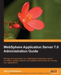 Enlarge image Cover: WebSphere Application Server 7.0 Administration Guide - Packt Publishing