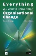Cover: Everything You Want to Know About Organisational Change - IT Governance Publishing