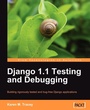 Cover: Django 1.1 Testing and Debugging - Packt Publishing
