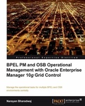 Cover: BPEL PM and OSB operational management with Oracle Enterprise Manager 10g Grid Control - Packt Publishing